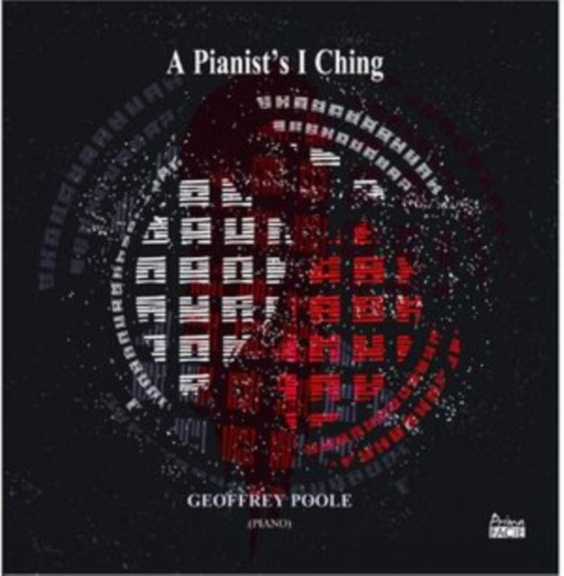 Geoffrey Poole: A Pianist's I Ching