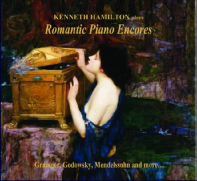 Kenneth Hamilton Plays Romantic Piano Encores