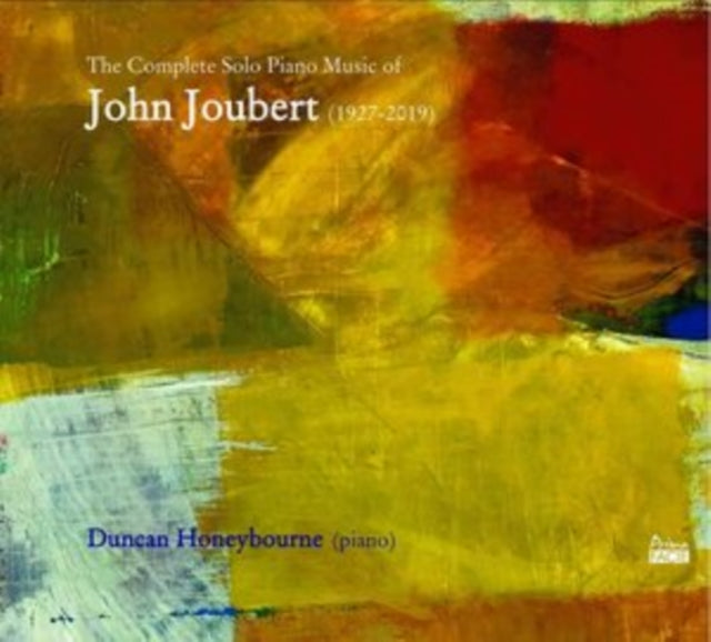 Duncan Honeybourne: The Complete Solo Piano Music of John Joubert