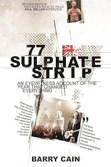 77 Sulphate Strip: An Eyewitness Account Of The Year That Changed Everything Paperback