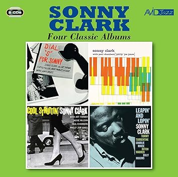 Four Classic Albums (Dial s For Sonny / Sonny Clark Trio / Cool Struttin / Leapin And Lopin)
