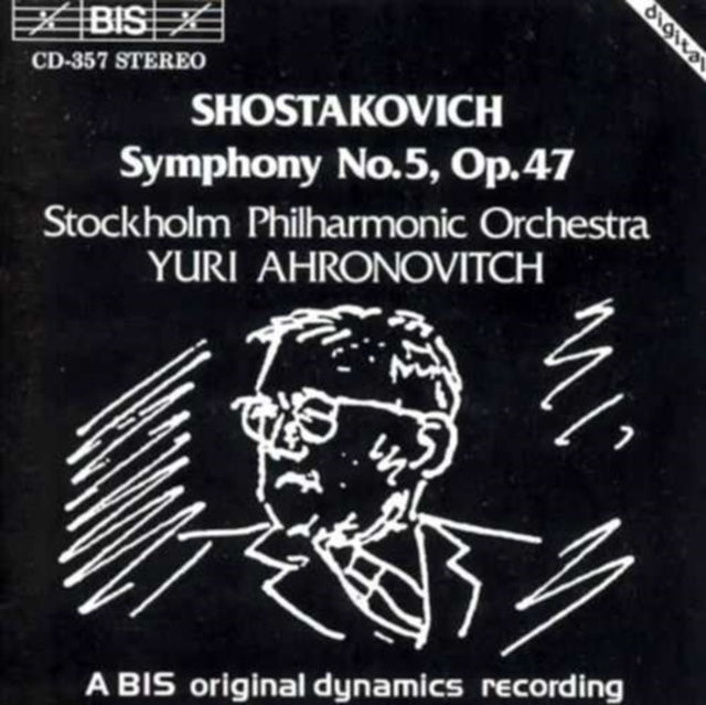 Symphony No. 5, Op. 47 (Ahronovitch, Stockholm Po)