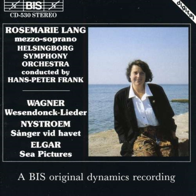 Wesendonck-lieder/gosta Nystrom/sea Pictures (Frank)