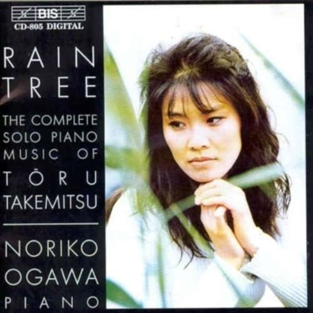 Rain Tree - Piano Music of T Takemitsu