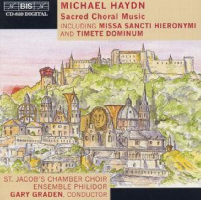 Michael Haydn: Sacred Choral Music - St. Jacob's Chamber Choir /