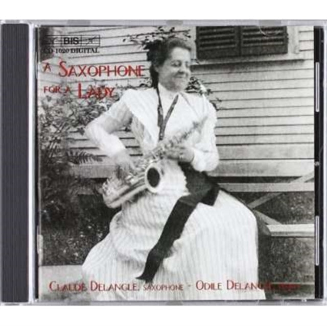 A Saxophone for a Lady