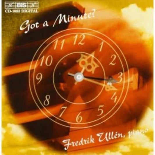 Got a Minute? - Aspects On Chopin's Minute Waltz (Ullen)