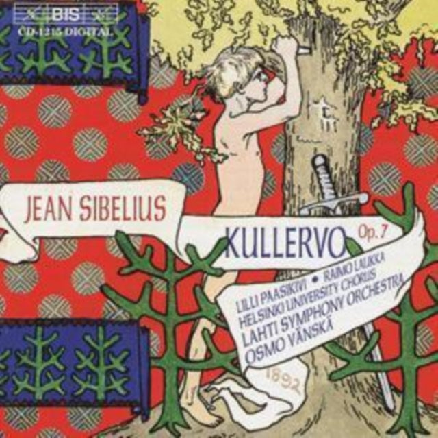 Sibelius: Kullervo