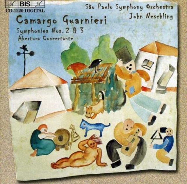 Symphonies No. 2 and 3, Abertura Concertante (Neschling)