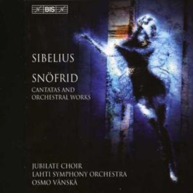 Snofrid, Cantatas and Orchestral Works (Vanska)