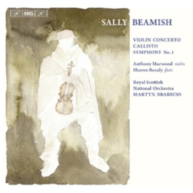 Sally Beamish: Violin Concerto/Callisto/Symphony No. 1
