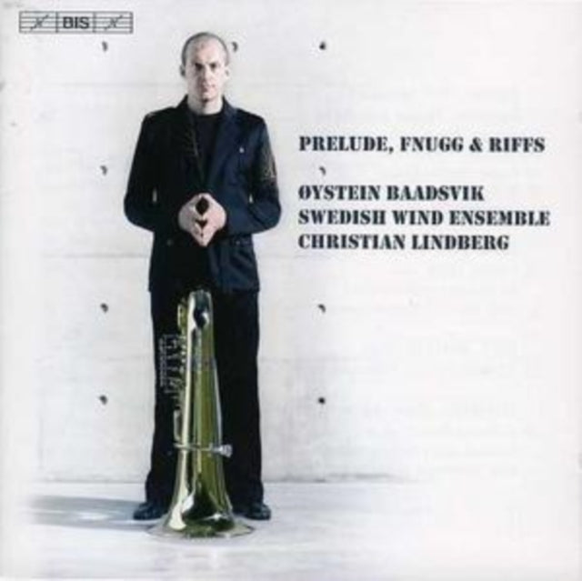 Prelude, Fnugg and Riffs (Lindberg, Swedish Wind Ensemble)