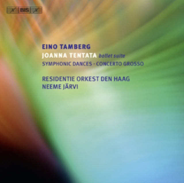 Eino Tamberg: Joanna Tentata Ballet Suite/Symphonic Dances/...