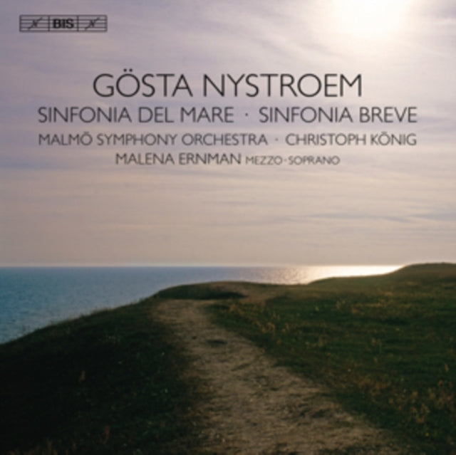 Gosta Nystroem: Sinfonia Del Mare/Sinfonia Breve