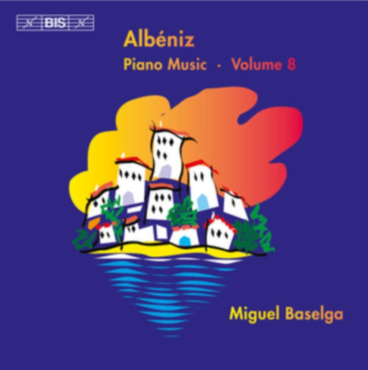 Albéniz: Piano Music