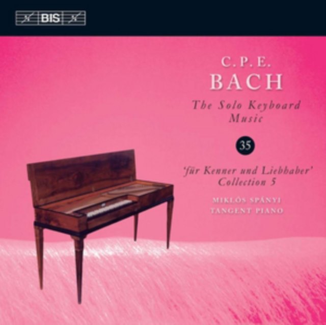 C.P.E. Bach: The Solo Keyboard Music