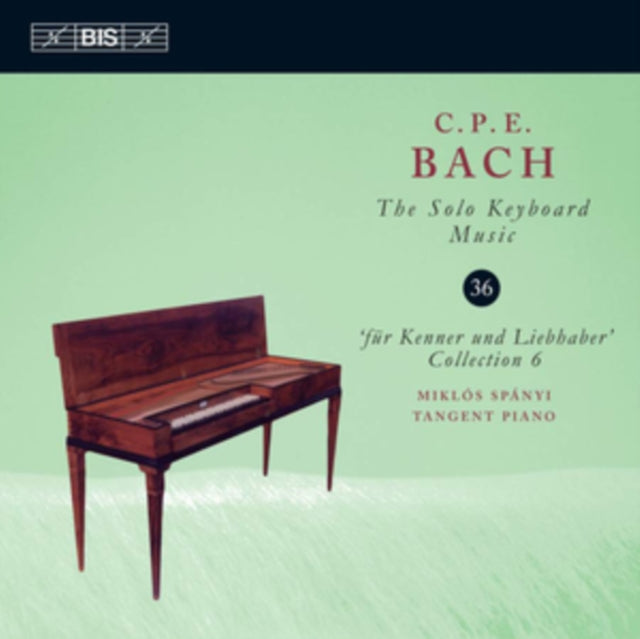 C.P.E. Bach: The Solo Keyboard Music