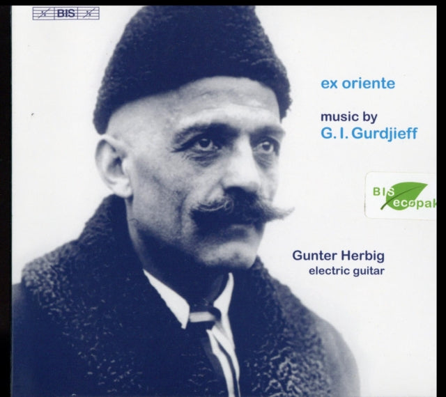 Ex Oriente: Muisc By G.I. Gurdjieff