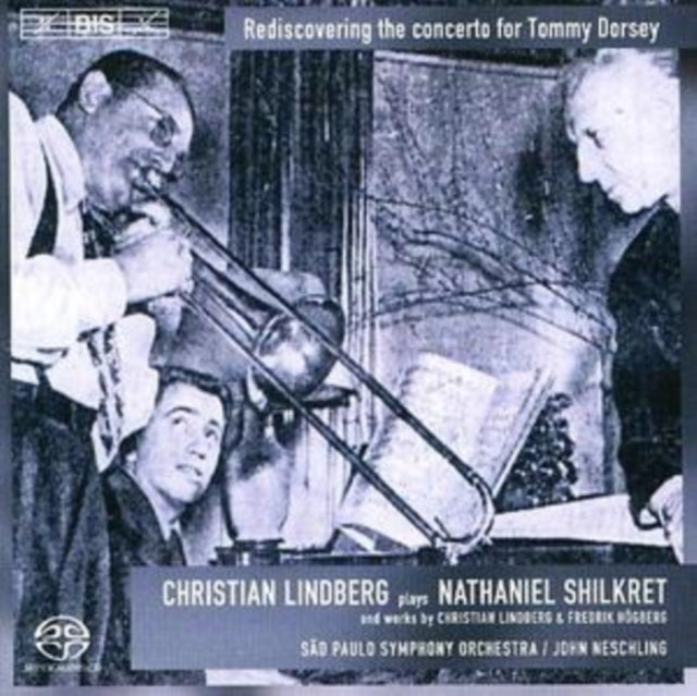 Rediscovering the Concerto for Tommy Dorsey [sacd/cd Hybrid]
