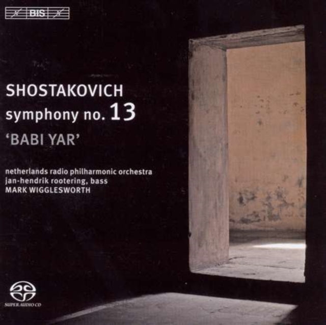Symphony No. 13 'Babi Yar' (Wigglesworth, Netherlands Rpo)