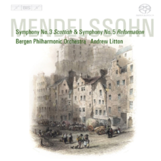 Felix Mendelssohn: Symphony No. 3/Symphony No. 5