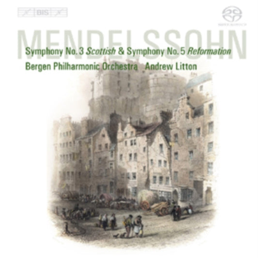 Felix Mendelssohn: Symphony No. 3/Symphony No. 5