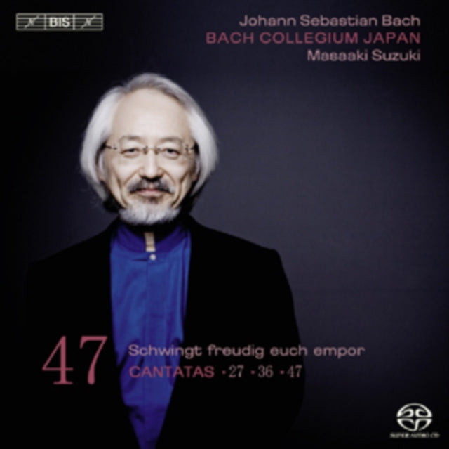 Johann Sebastian Bach: Cantatas