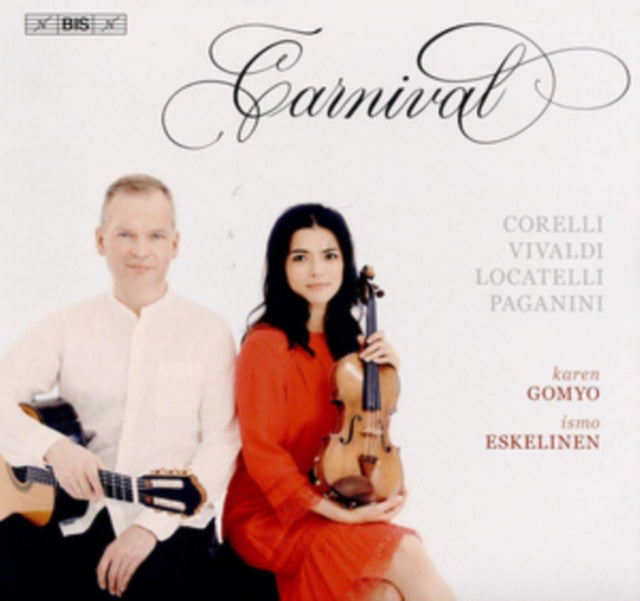 Karen Gomyo/Ismo Eskelinen: Carnival
