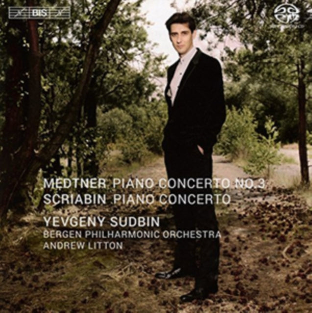 Medtner: Piano Concerto No. 3/Scriabin: Piano Concerto