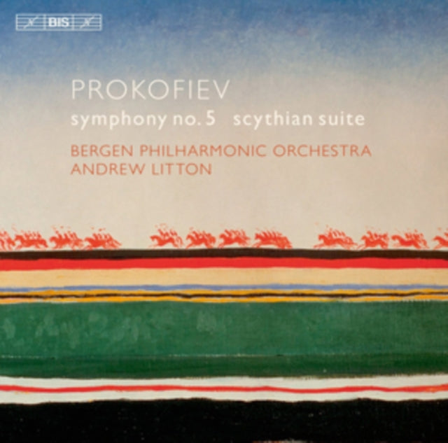 Prokofiev: Symphony No. 5/Scythian Suite