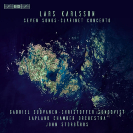 Lars Karlsson: Seven Songs/Clarinet Concerto