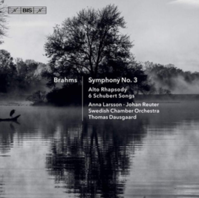 Brahms: Symphony No. 3/Alto Rhapsody/6 Schubert Songs