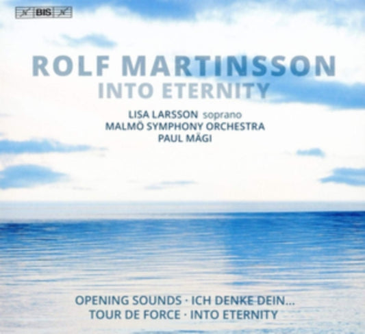 Rolf Martinsson: Into Eternity