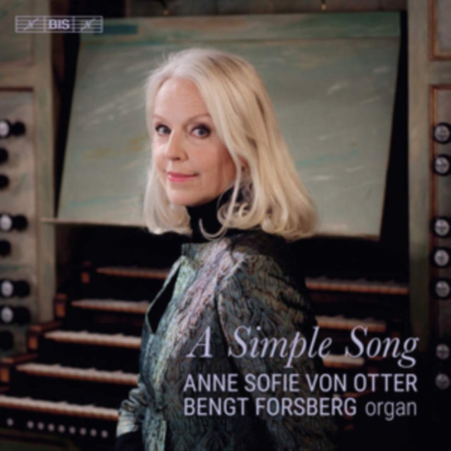 Anne Sofie Von Otter/Bengt Forsberg: A Simple Song
