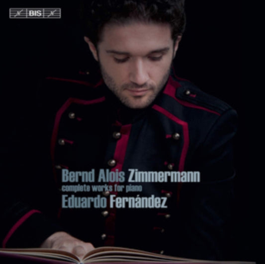 Bernd Alois Zimmermann: Complete Works for Piano