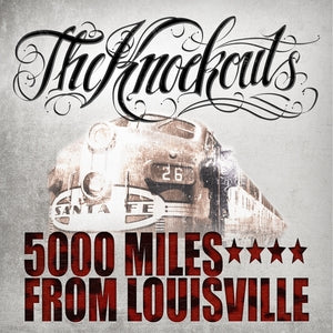 5000 miles from Louisville