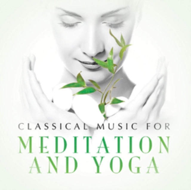 Classical Music for Meditation and Yoga