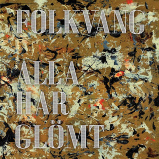 Alla Har Glomt