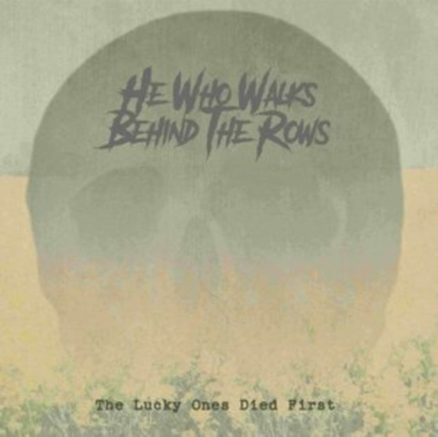 The Lucky Ones Died First