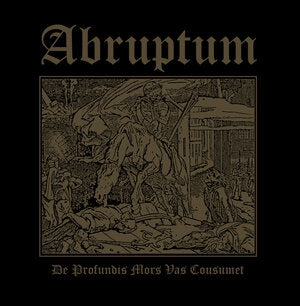 De Profundis Mors Vas Cousumet