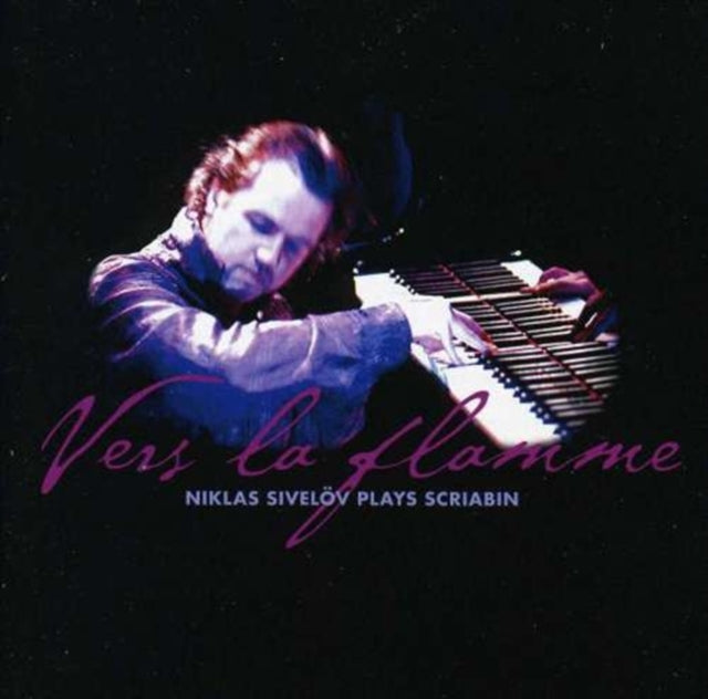 Vers La Flamme (Sivelov) [swedish Import]