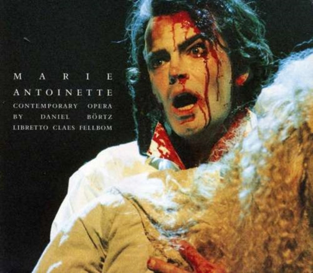 Marie Antoinette (Nerbe, Swedish Folk Opera Chorus and Orch)