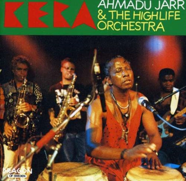 Kera and the Highlife Orchestra [swedish Import]