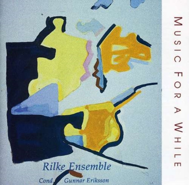 Music for a While (Rilke Ensemble)