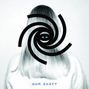 Oum Shatt (10th Anniversary Edition)