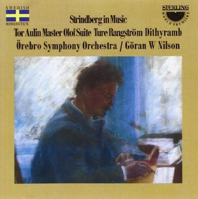 Strindberg in Music (Orebro So, Goran W Nilson)