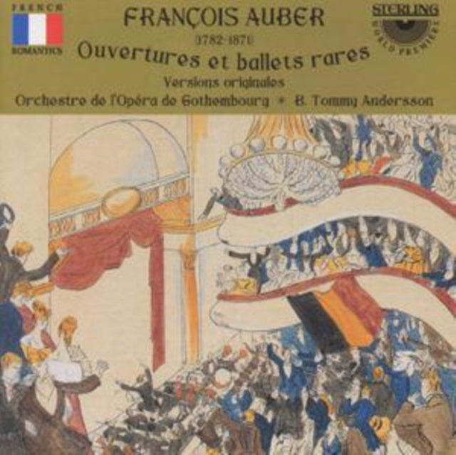 Francois Auber: Rare Overtures and Ballet Music (Gothenburg Opera