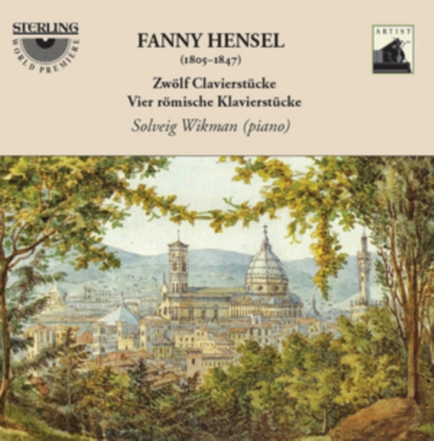 Fanny Hensel: Zwölf Clavierstücke/Vier Römische Klavierstücke