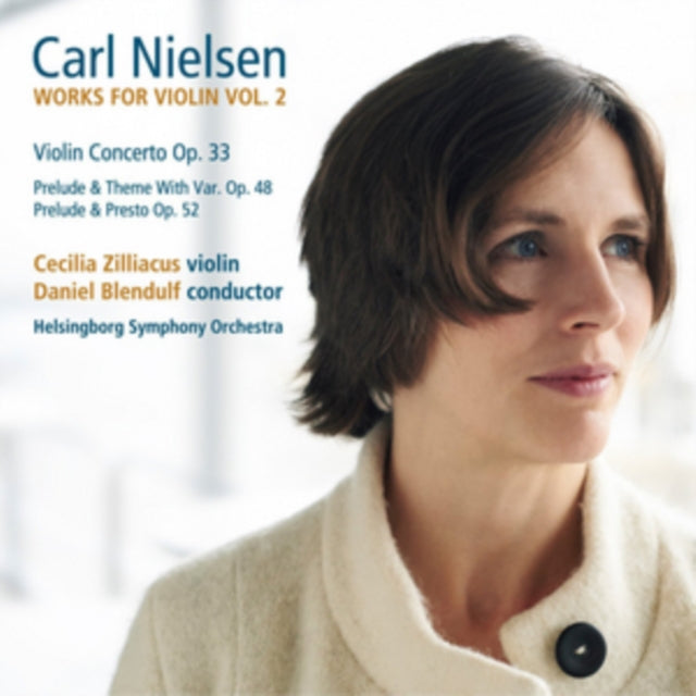 Carl Nielsen: Works for Violin