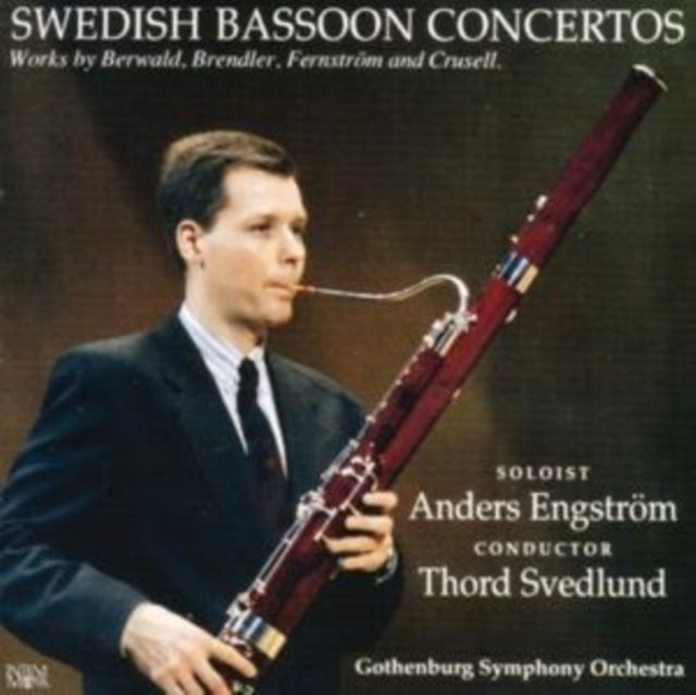 Swedish Bassoon Concertos (Engstrom)